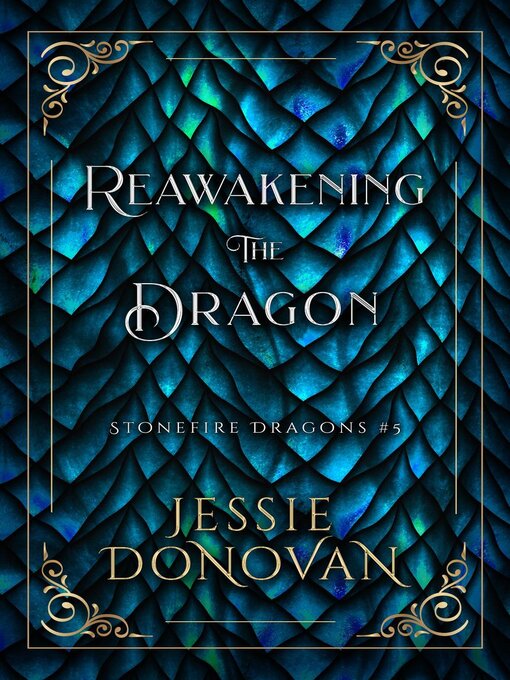 Title details for Reawakening the Dragon by Jessie Donovan - Available